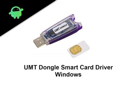 emv smart card reader driver umt|UMT Smart Card Driver For Windows 32Bit,64Bit .